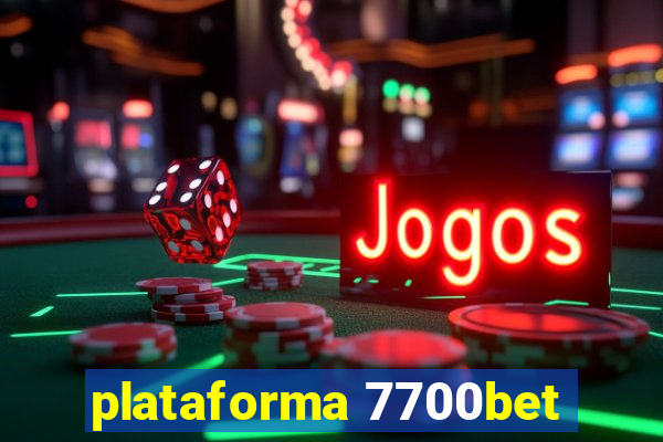 plataforma 7700bet